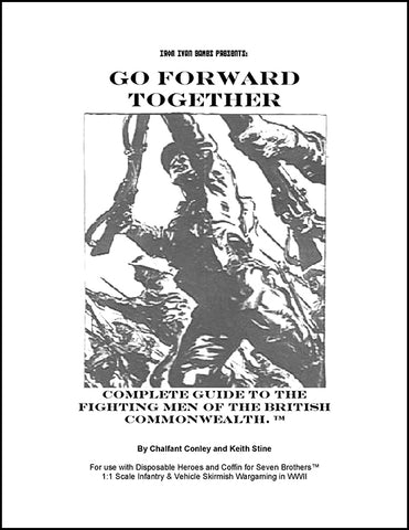 Go Forward Together: Complete Guide to the Fighting Men of the British Commonwealth (PDF Version)