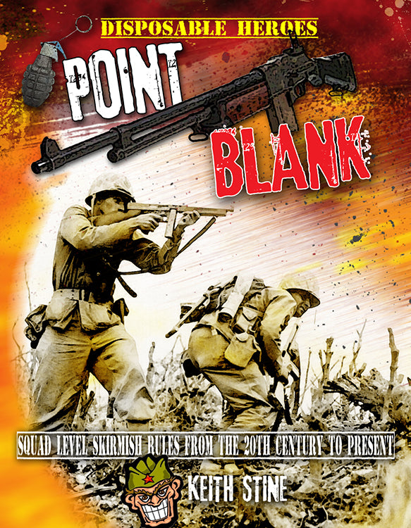 Disposable Heroes: Point Blank (Softcover Version)