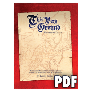 This Very Ground: Victory or Death (2nd Edition) PDF